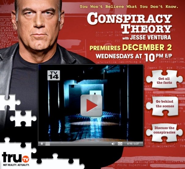  ticket–who now hosts “Conspiracy Theory With Jesse Ventura' on truTV.